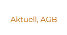Aktuell, AGB