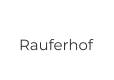 Rauferhof